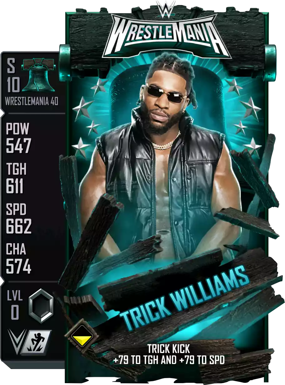 Wrestlemania 40, Trick Williams, Standard Card from WWE Supercard